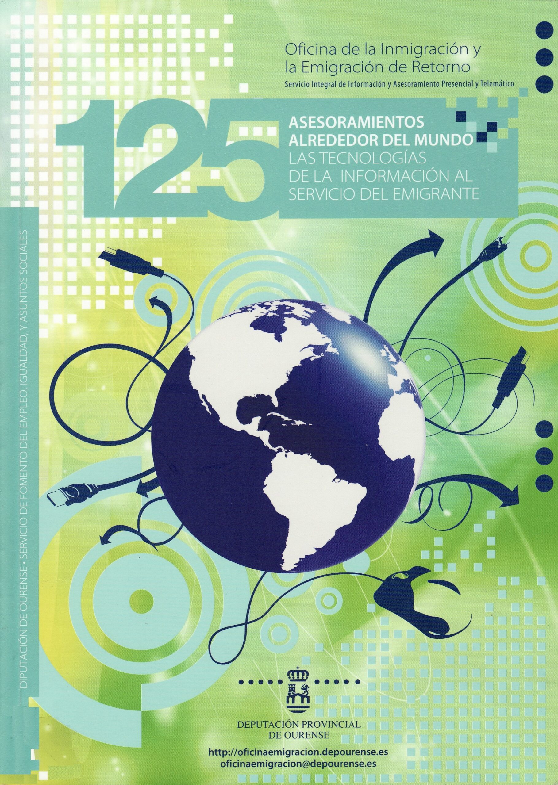 125 asesoramientos alrededor del mundo. Las tecnologías de la información al servicio del emigrante