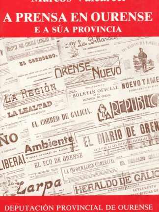 A prensa en Ourense e a súa provincia