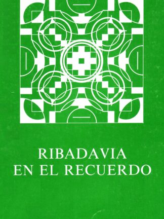 Ribadavia en el recuerdo