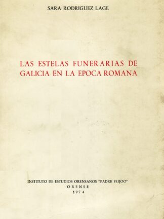 Estelas funerarias en Galicia en la época romana