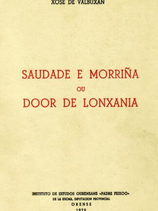 Saudade e morriña ou door de lonxanía