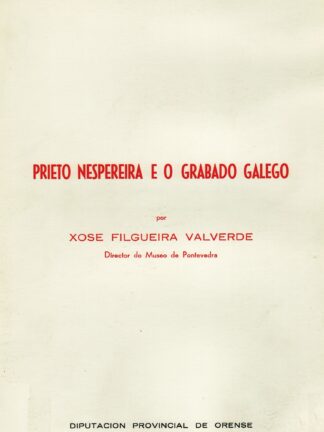 Prieto Nespereira e o grabado galego