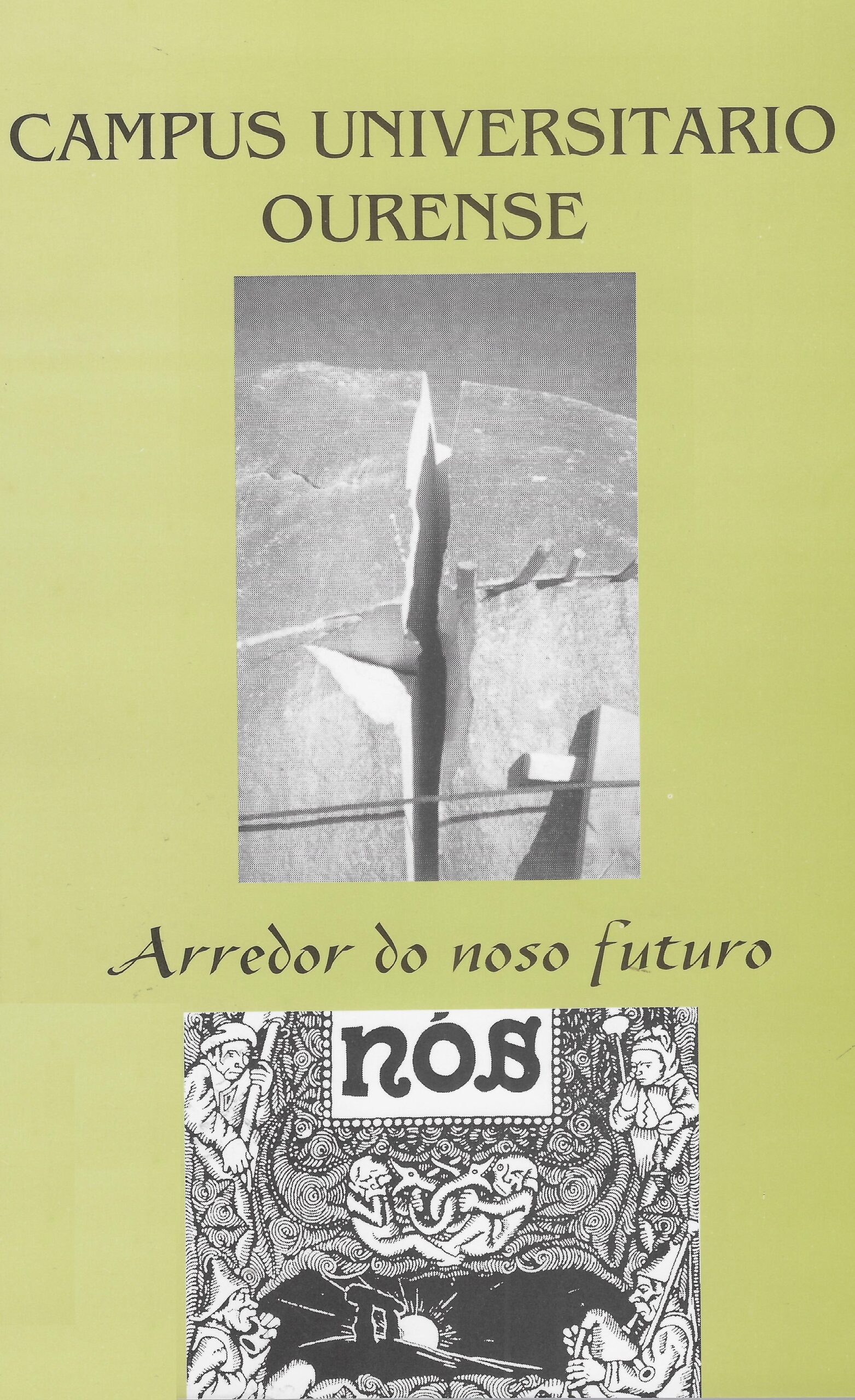 Arredor do noso futuro