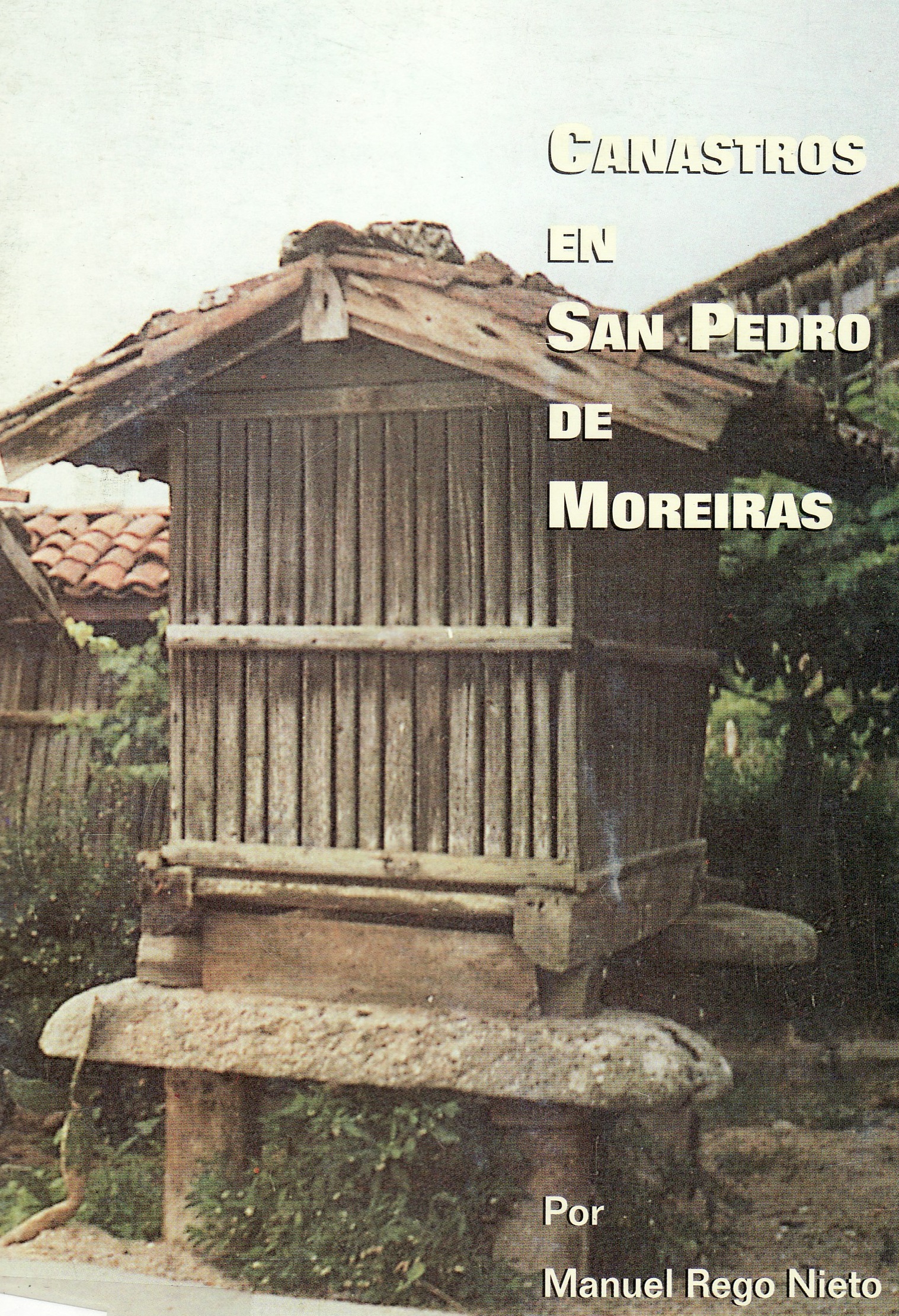Canastos en San Pedro de Moreiras