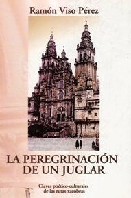 La peregrinación de un juglar