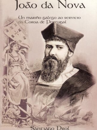 Joao da Novoa. Un mariño galego ao servicio da coroa de Portugal