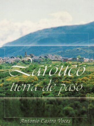 Larouco tierra de paso