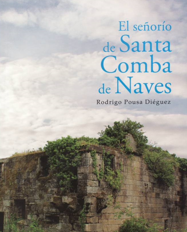 El señorío de Santa Comba de Naves