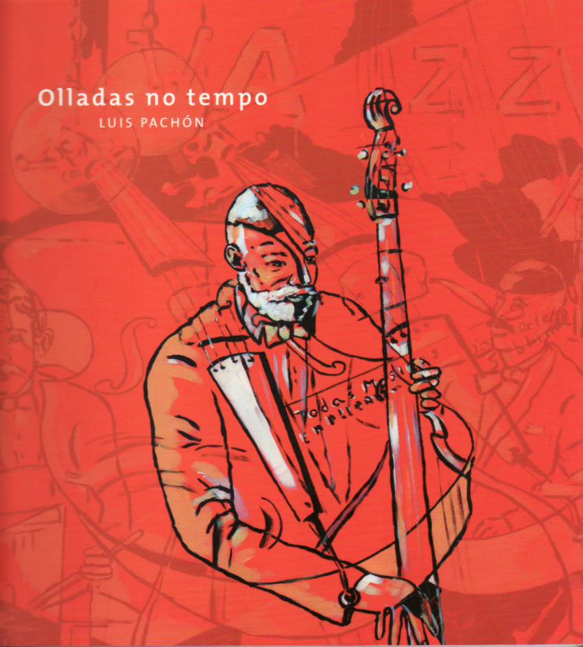 Olladas no tempo. Luis Pachón