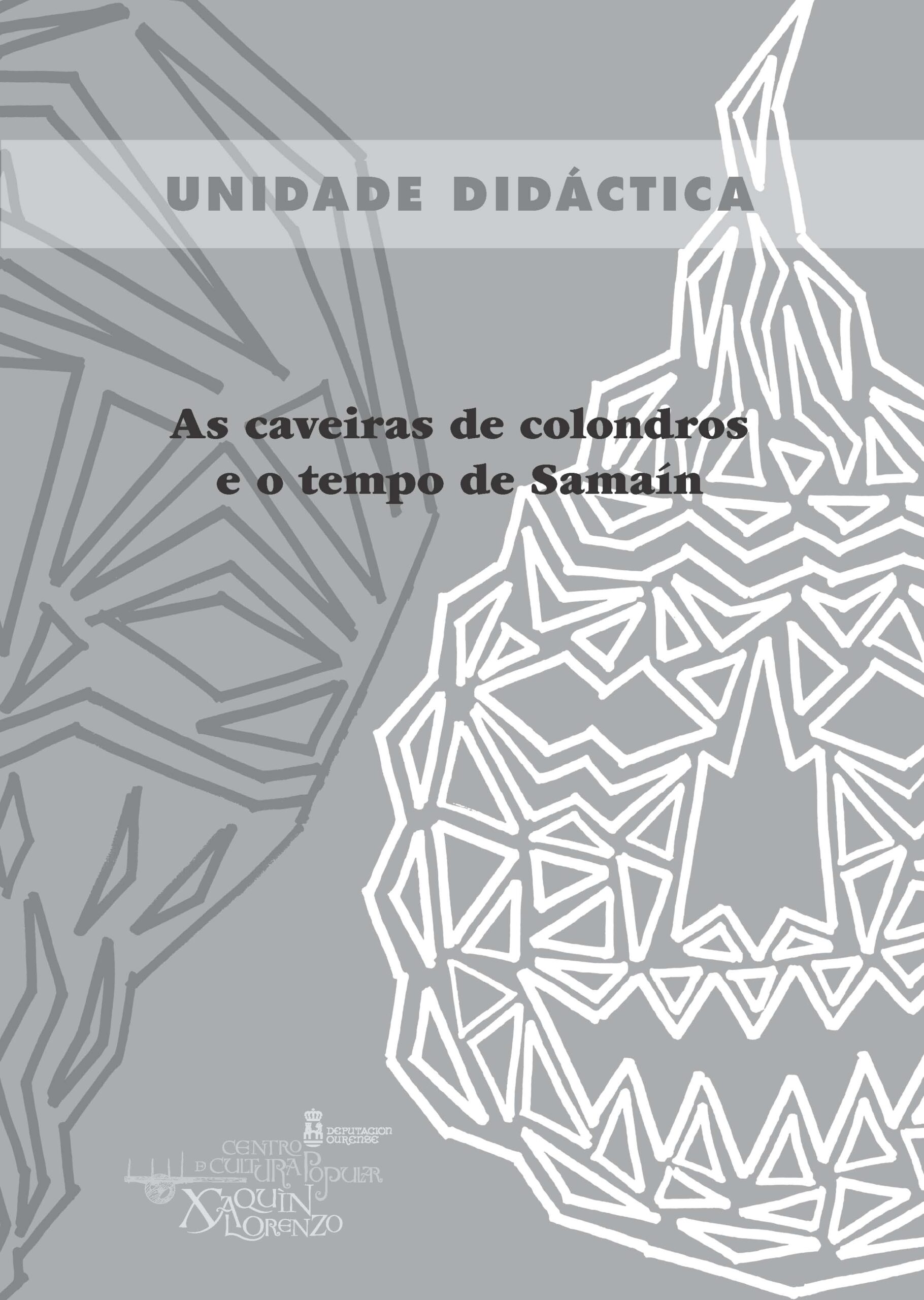 Proposta pedagóxica, n.º 4. As caveiras de colondros e o tempo de Samaín