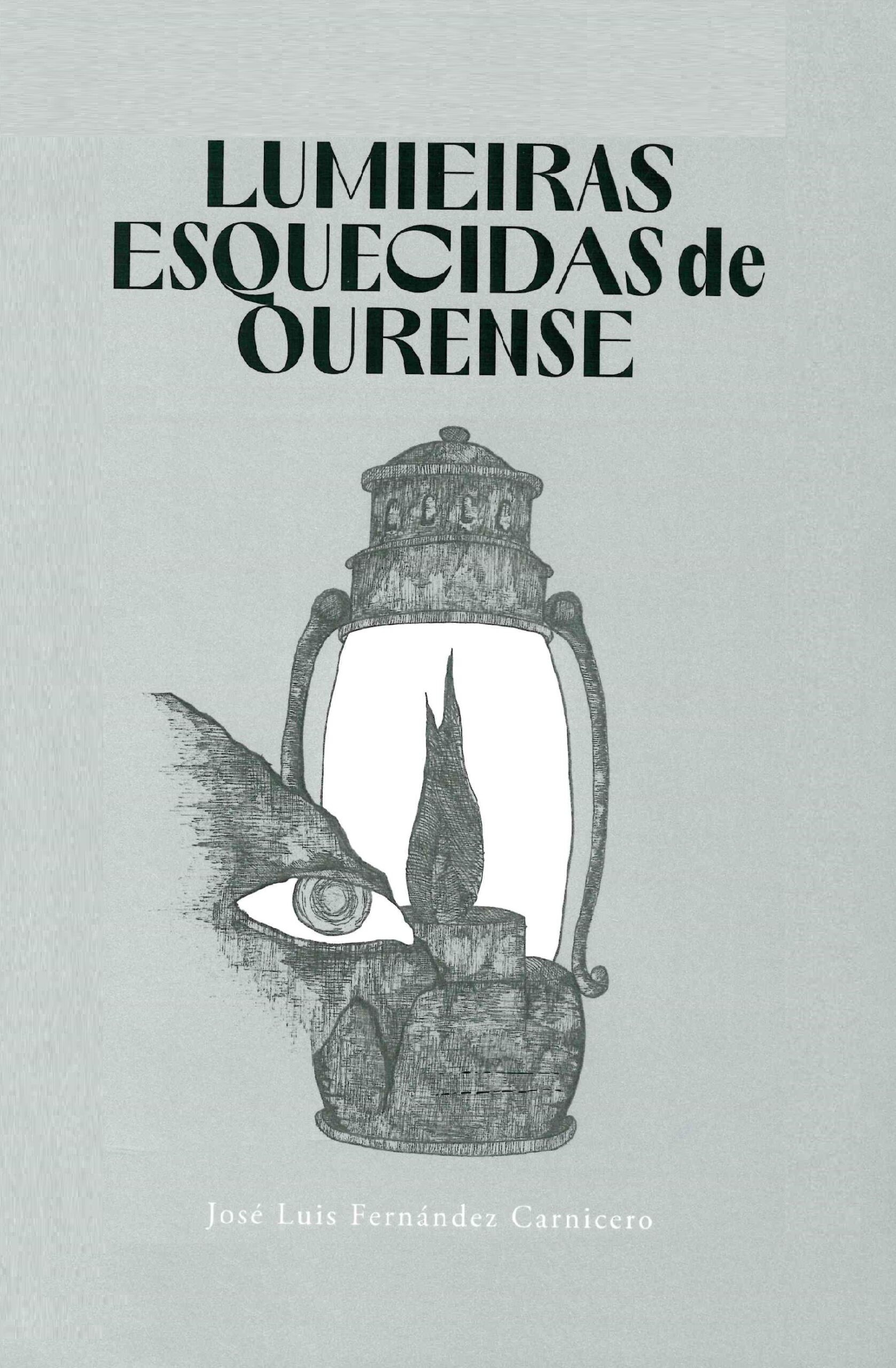 Lumieiras esquecidas de Ourense